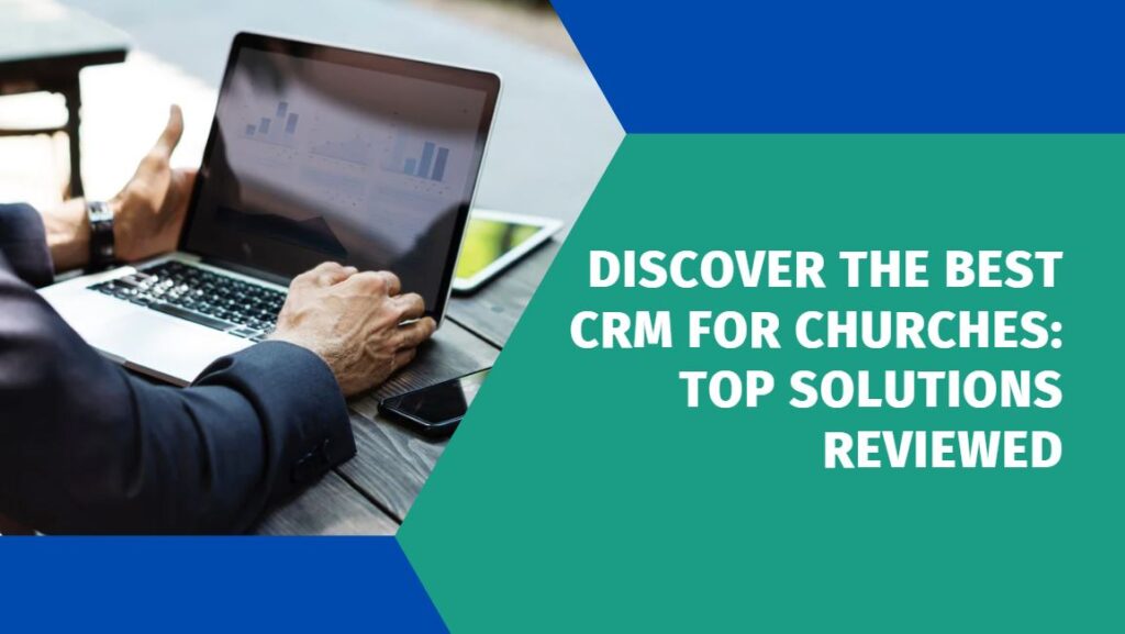 Best CRM for Churches