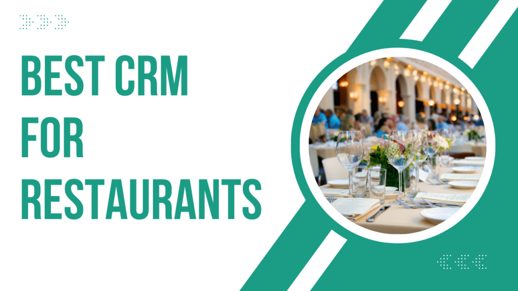 Best CRM for Restaurants