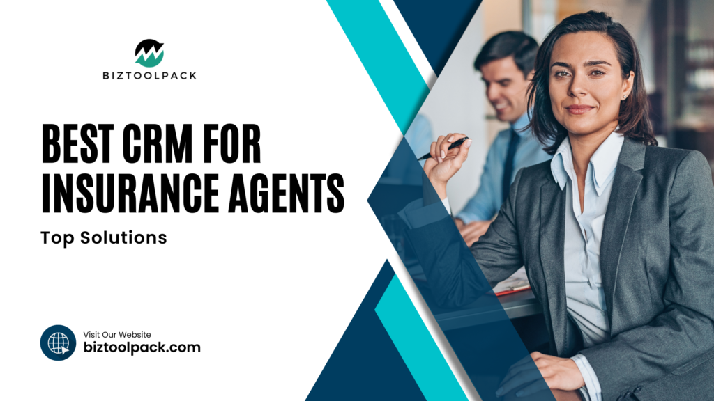 Best CRM for Insurance Agents