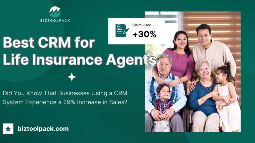 Best CRM for Life Insurance Agents